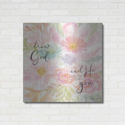 Luxe Metal Art 'Draw Near to God and He Will Draw Near to You' by Cindy Jacobs, Metal Wall Art,36x36