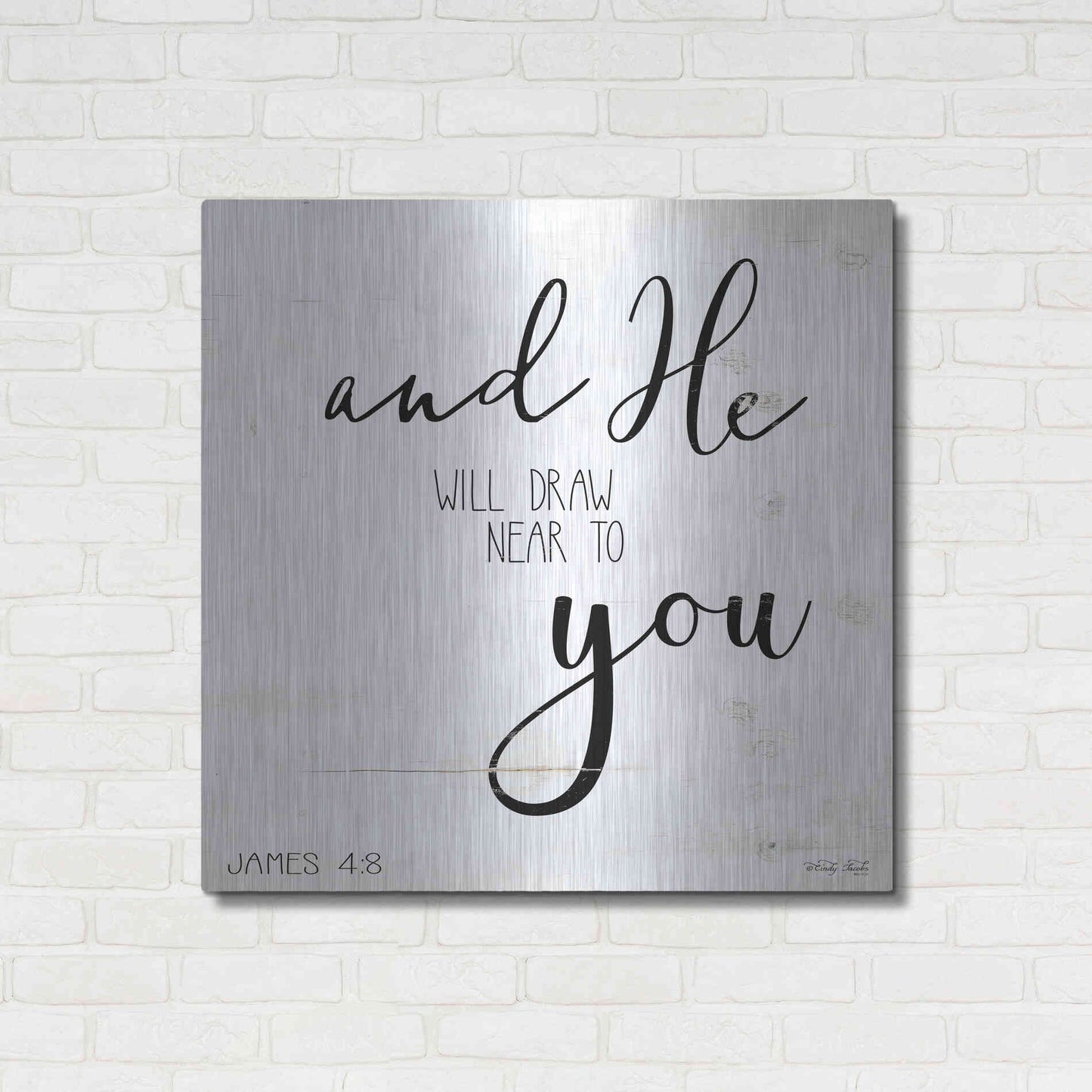 Luxe Metal Art 'And He will Draw Near to you' by Cindy Jacobs, Metal Wall Art,36x36