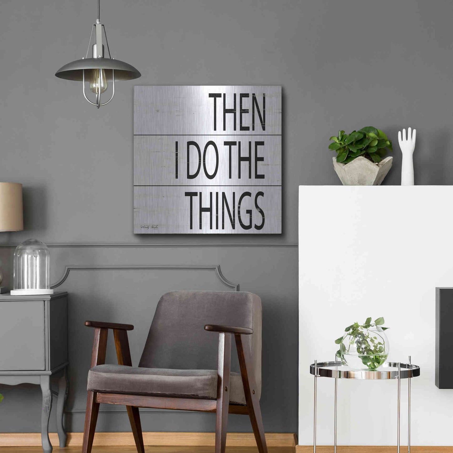 Luxe Metal Art 'Then I Do Things' by Cindy Jacobs, Metal Wall Art,24x24