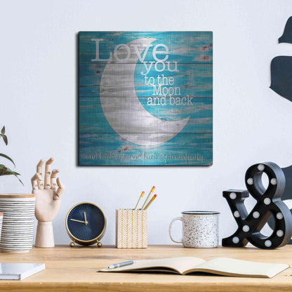 Luxe Metal Art 'Love You to the Moon and Back' by Cindy Jacobs, Metal Wall Art,12x12