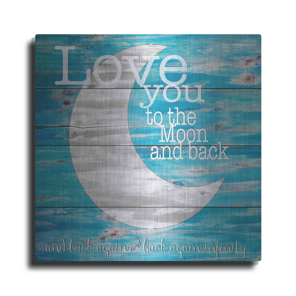 Luxe Metal Art 'Love You to the Moon and Back' by Cindy Jacobs, Metal Wall Art
