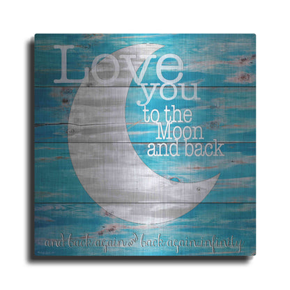 Luxe Metal Art 'Love You to the Moon and Back' by Cindy Jacobs, Metal Wall Art