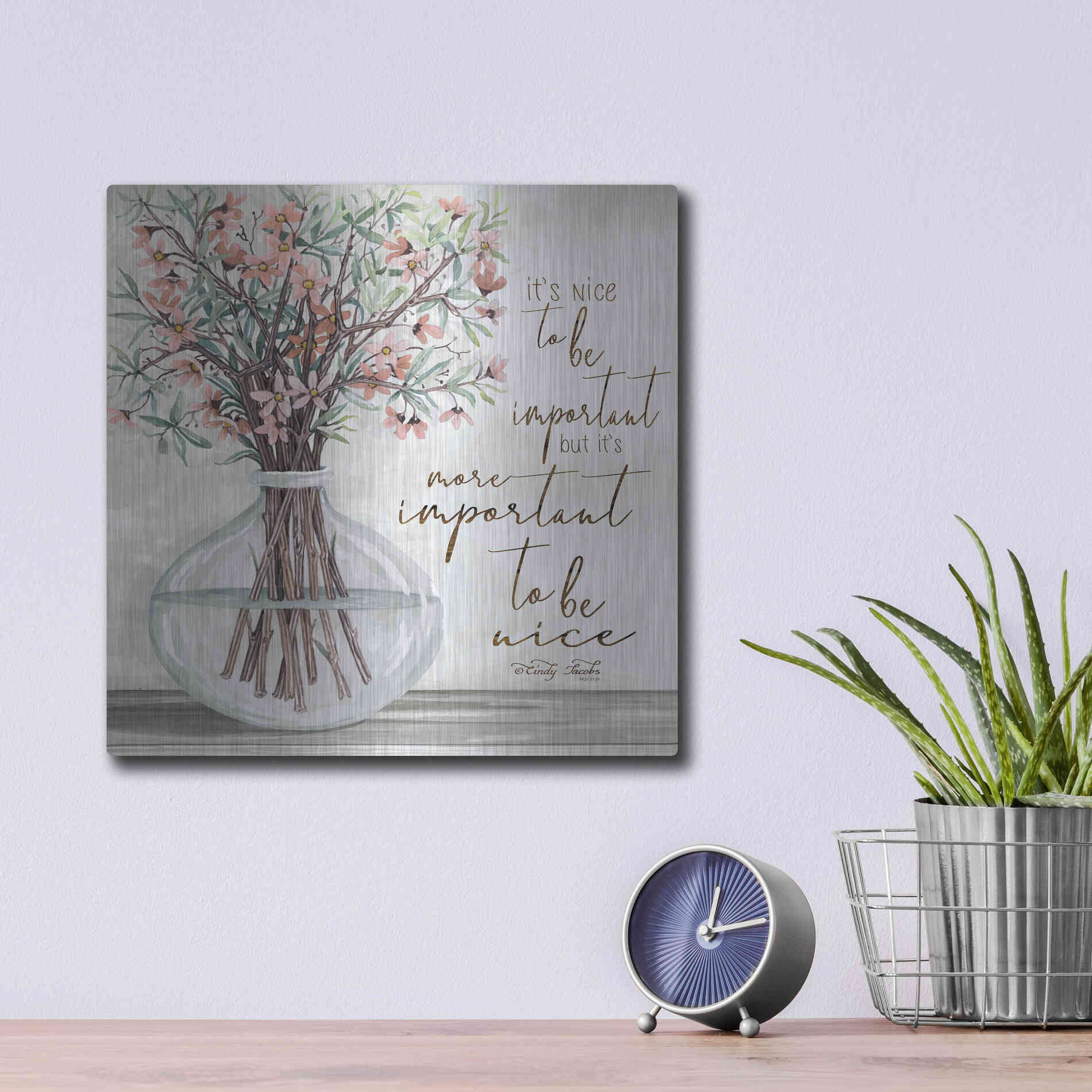 Luxe Metal Art 'It's Important to be Nice' by Cindy Jacobs, Metal Wall Art,12x12
