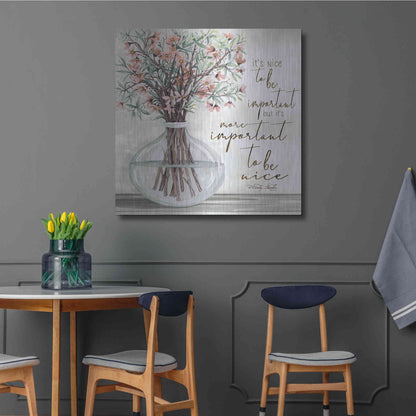 Luxe Metal Art 'It's Important to be Nice' by Cindy Jacobs, Metal Wall Art,36x36