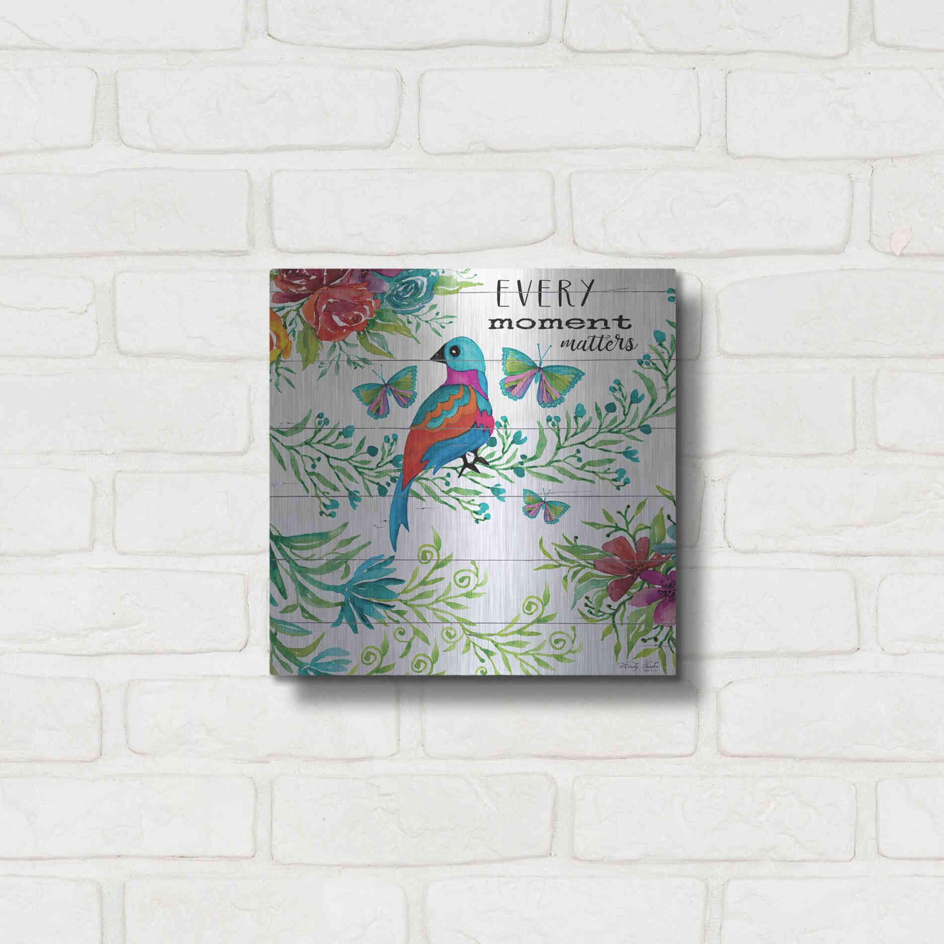 Luxe Metal Art 'Every Little Moment Matters' by Cindy Jacobs, Metal Wall Art,12x12