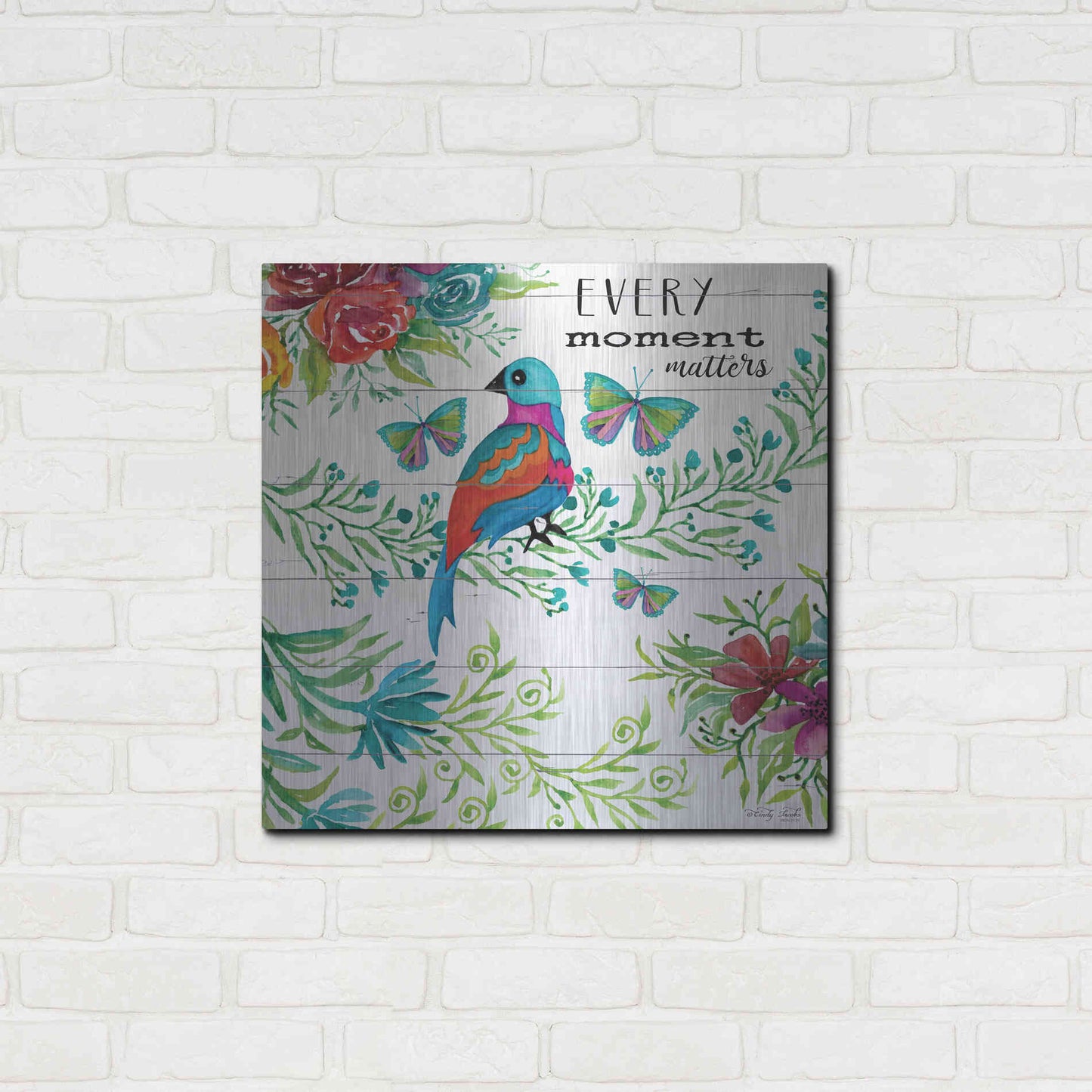 Luxe Metal Art 'Every Little Moment Matters' by Cindy Jacobs, Metal Wall Art,24x24