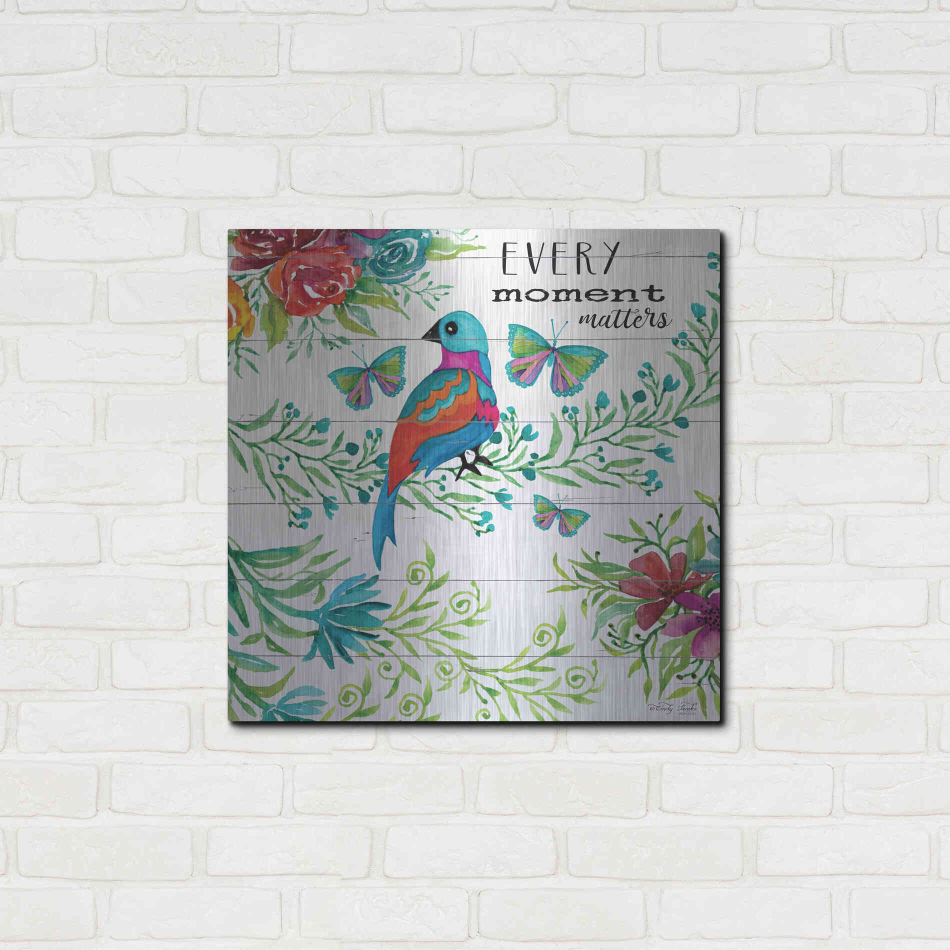 Luxe Metal Art 'Every Little Moment Matters' by Cindy Jacobs, Metal Wall Art,24x24