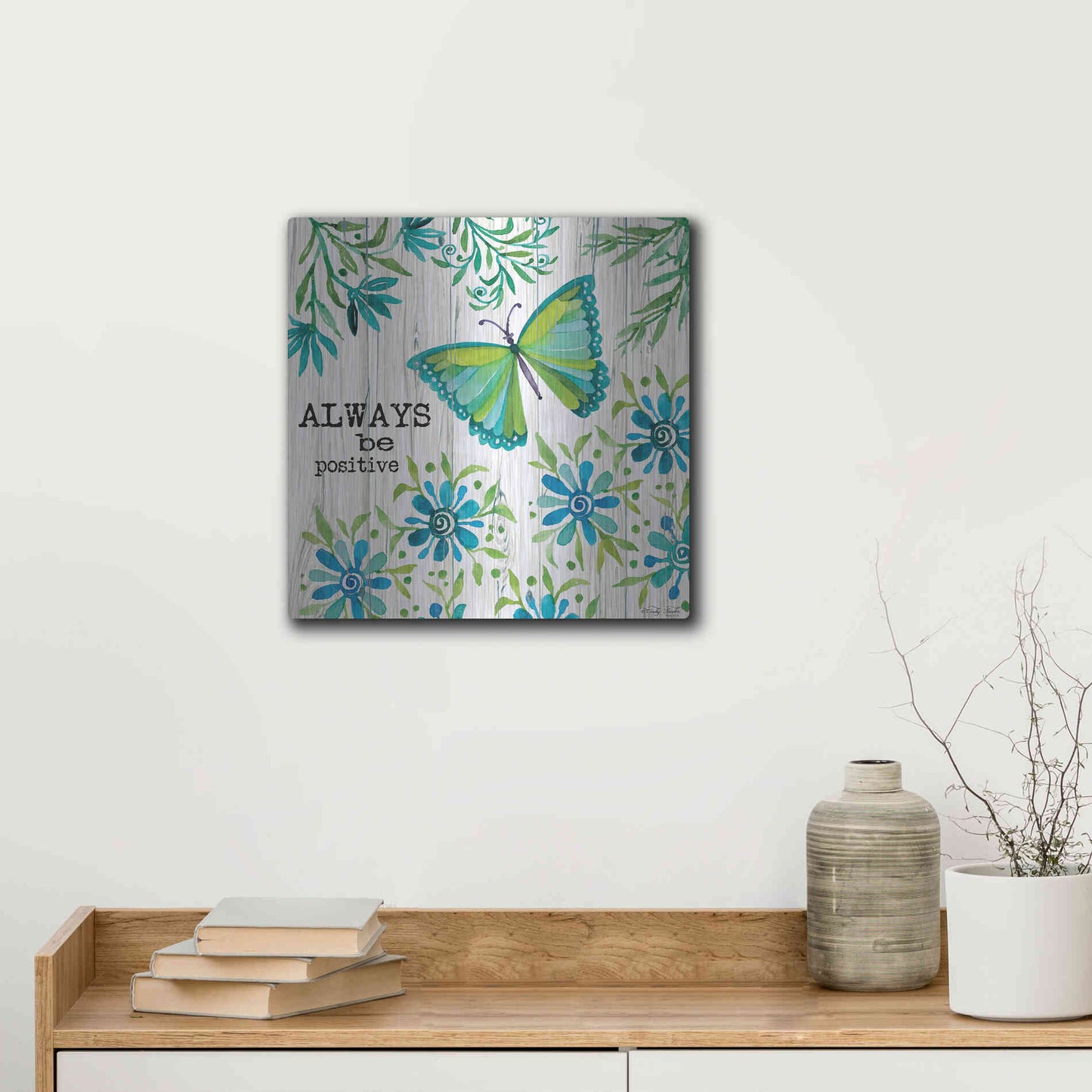 Luxe Metal Art 'Always Be Positive' by Cindy Jacobs, Metal Wall Art,12x12