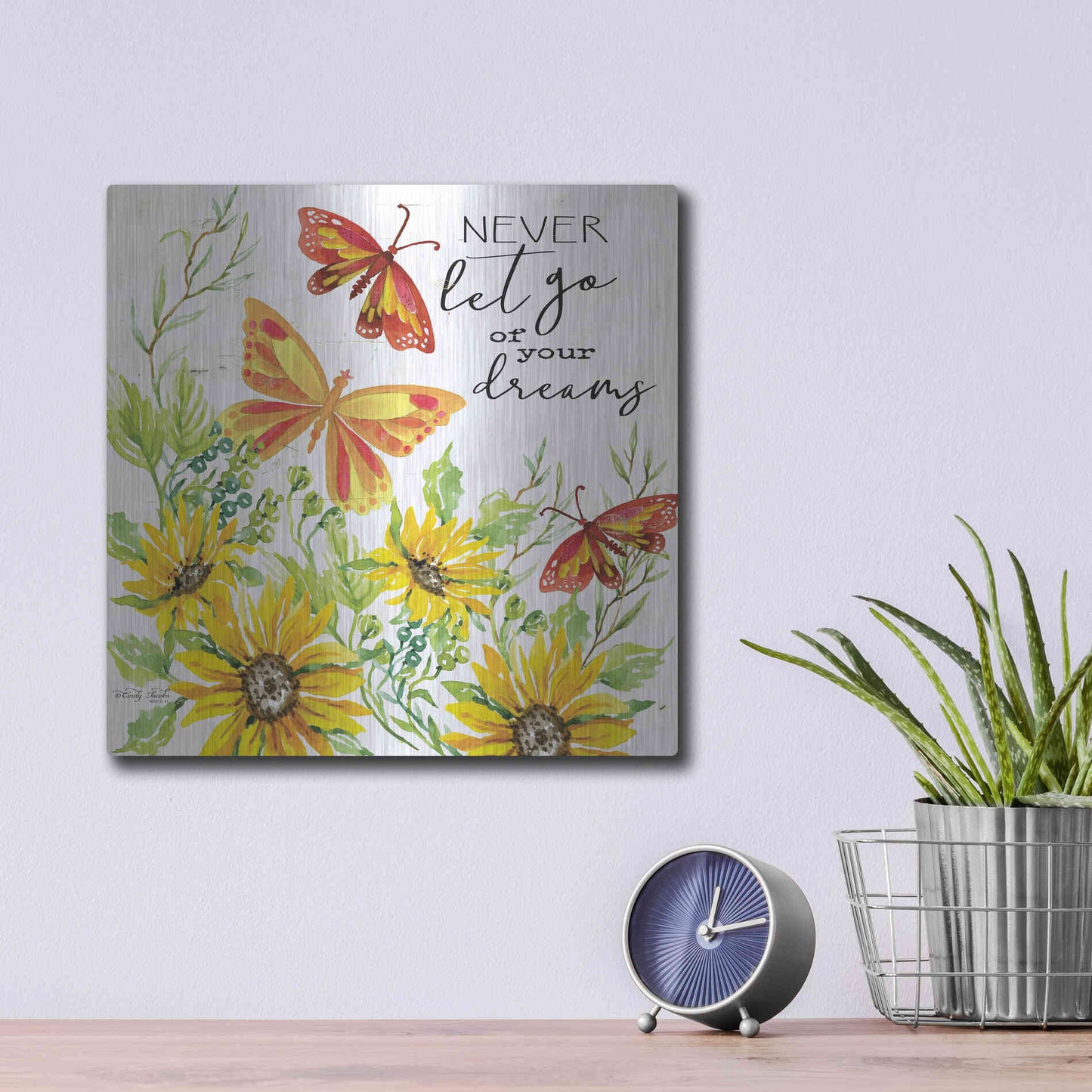 Luxe Metal Art 'Never Let Go of your Dreams' by Cindy Jacobs, Metal Wall Art,12x12