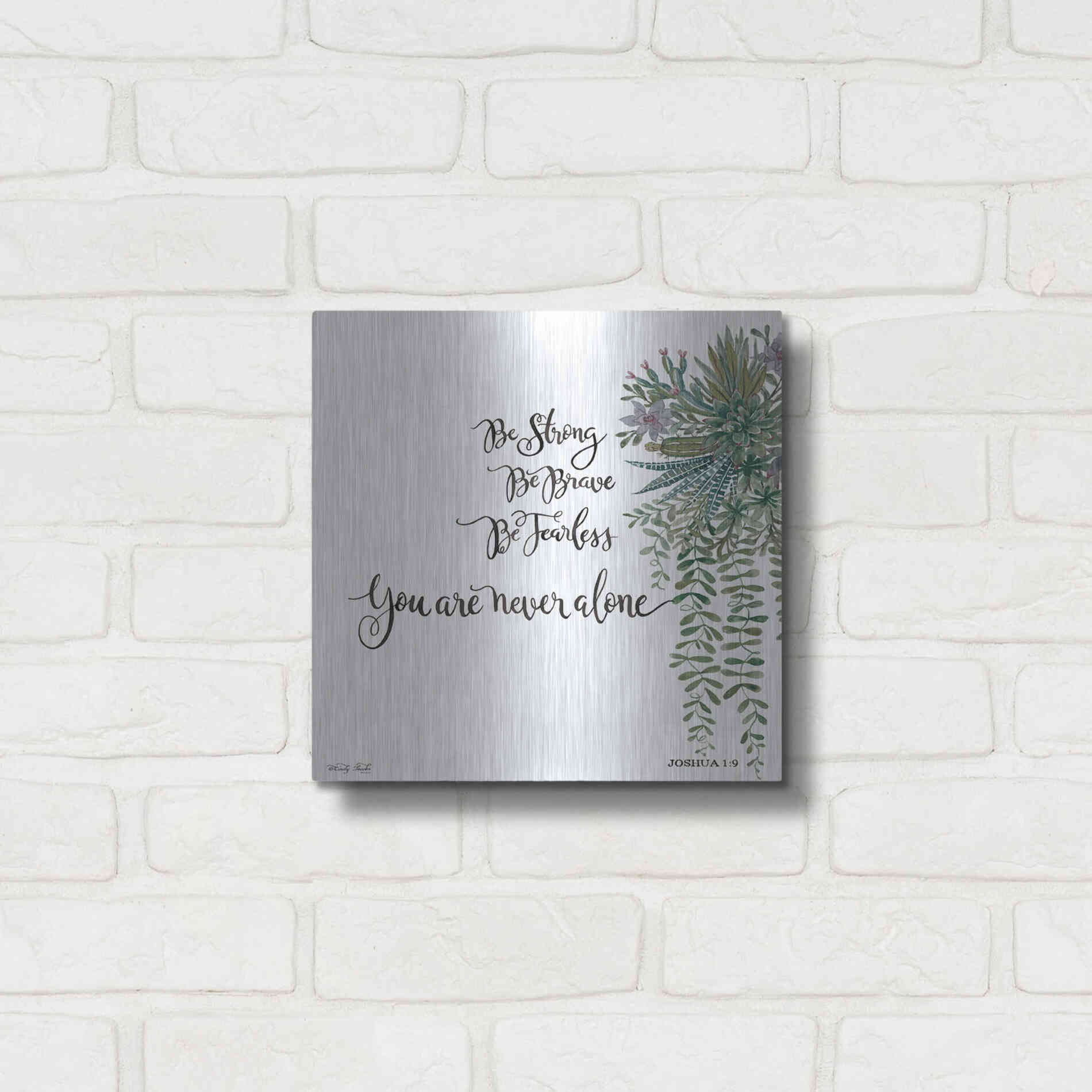 Luxe Metal Art 'Be Strong' by Cindy Jacobs, Metal Wall Art,12x12