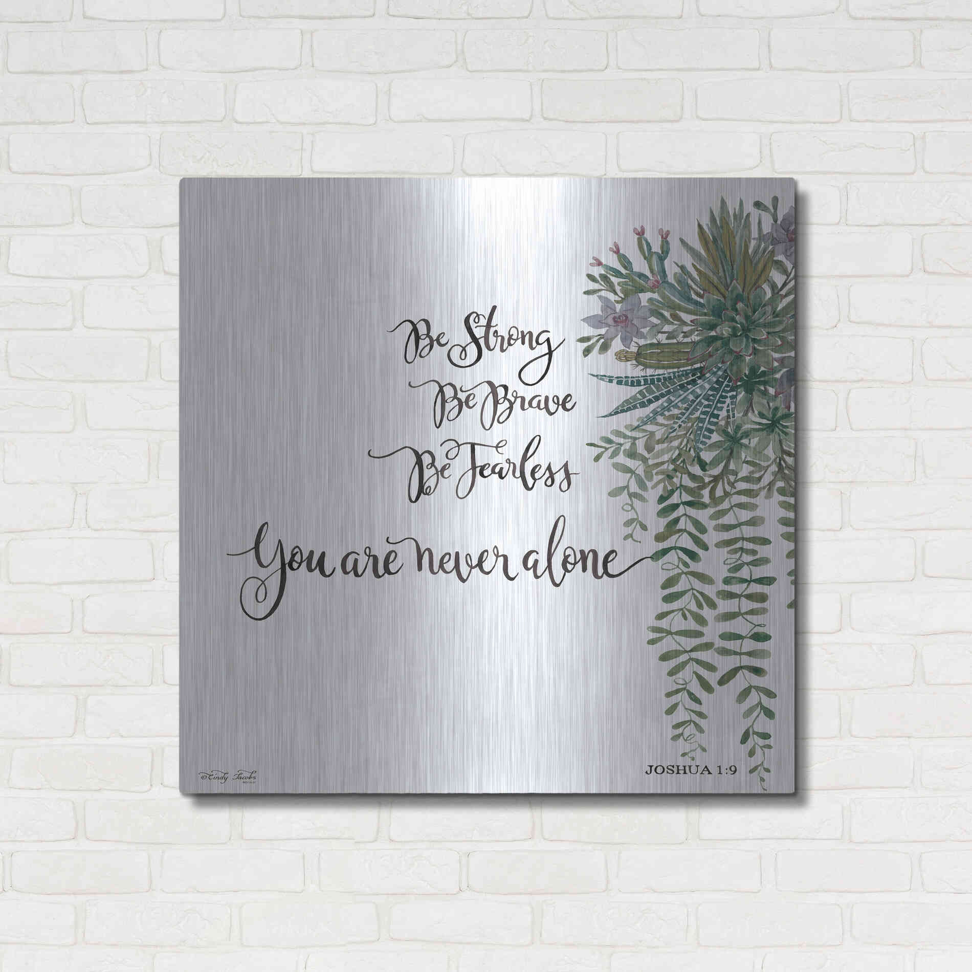 Luxe Metal Art 'Be Strong' by Cindy Jacobs, Metal Wall Art,36x36