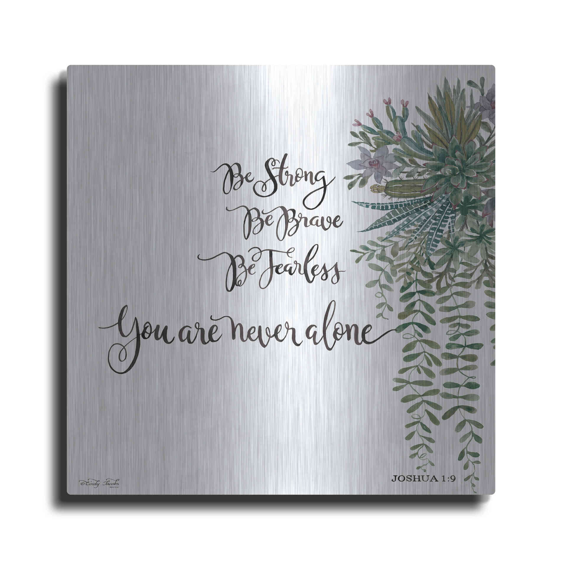 Luxe Metal Art 'Be Strong' by Cindy Jacobs, Metal Wall Art