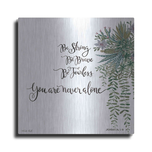 Luxe Metal Art 'Be Strong' by Cindy Jacobs, Metal Wall Art