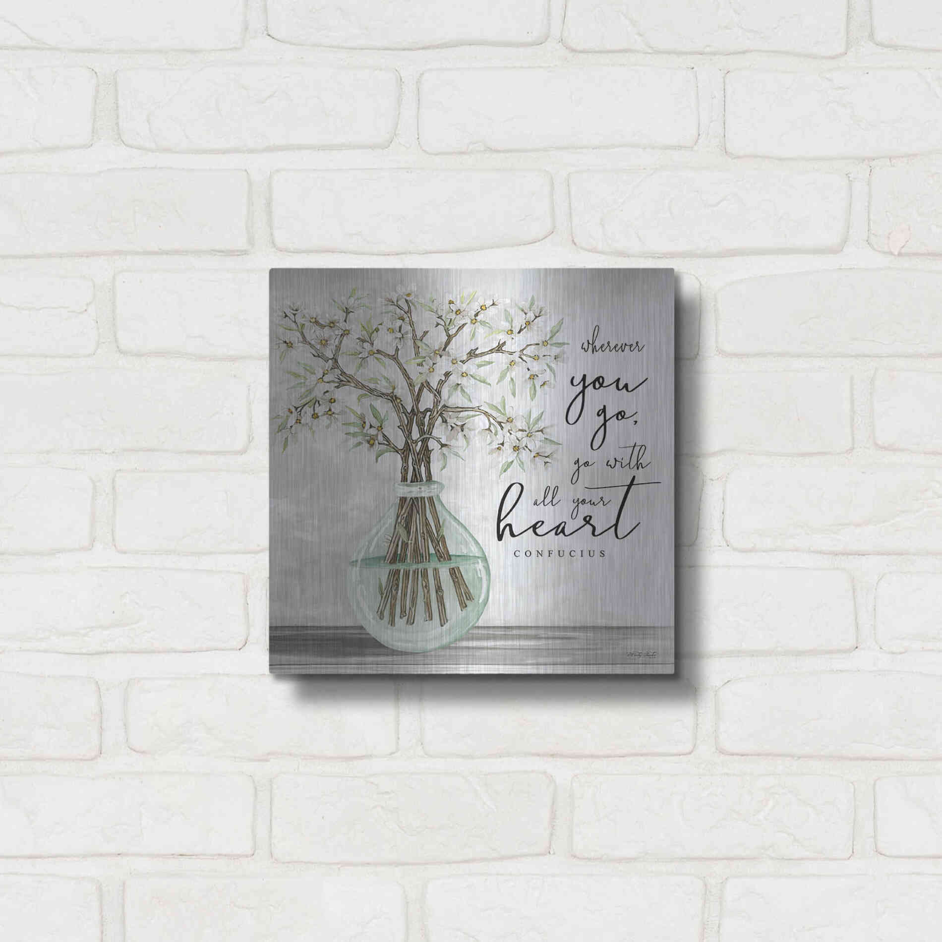 Luxe Metal Art 'Go With All Your Heart' by Cindy Jacobs, Metal Wall Art,12x12