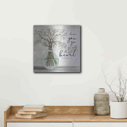 Luxe Metal Art 'Go With All Your Heart' by Cindy Jacobs, Metal Wall Art,12x12