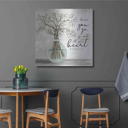 Luxe Metal Art 'Go With All Your Heart' by Cindy Jacobs, Metal Wall Art,36x36