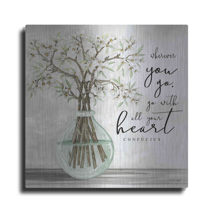 Luxe Metal Art 'Go With All Your Heart' by Cindy Jacobs, Metal Wall Art
