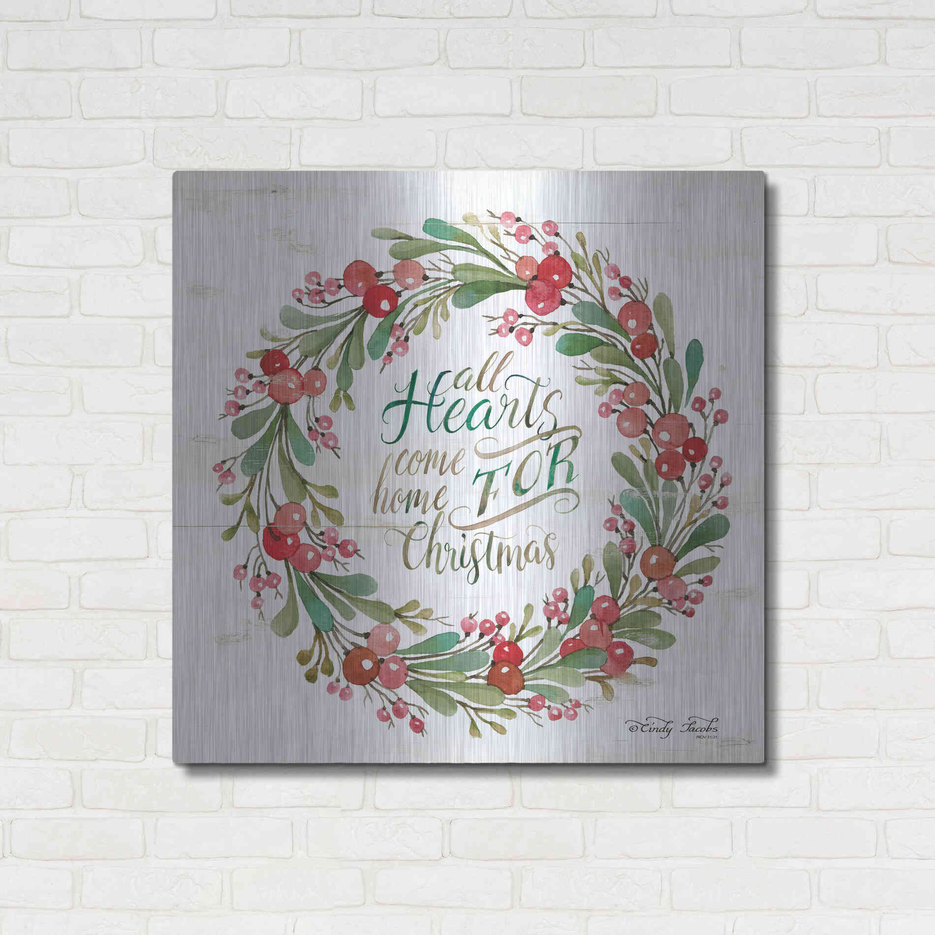 Luxe Metal Art 'All Hearts Come Home for Christmas Berry Wreath' by Cindy Jacobs, Metal Wall Art,36x36