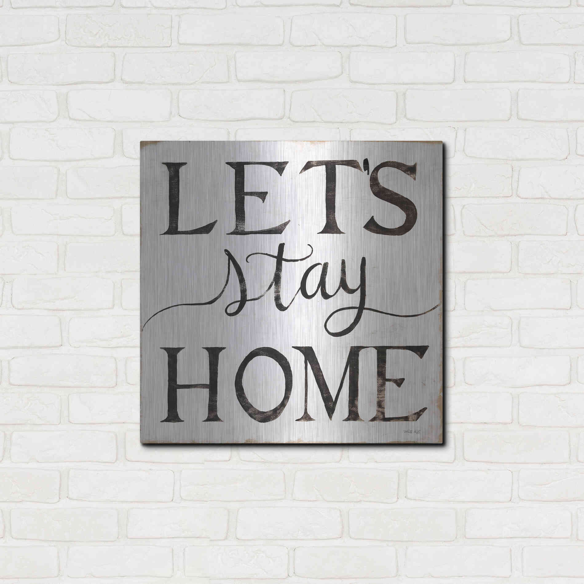 Luxe Metal Art 'Let's Stay Home I' by Cindy Jacobs, Metal Wall Art,24x24