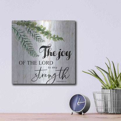 Luxe Metal Art 'The Joy of the Lord is My Strength' by Cindy Jacobs, Metal Wall Art,12x12