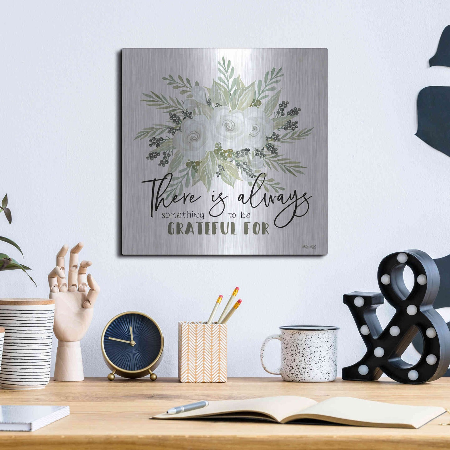 Luxe Metal Art 'There is Always Something to be Grateful For' by Cindy Jacobs, Metal Wall Art,12x12