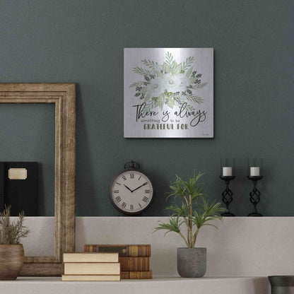 Luxe Metal Art 'There is Always Something to be Grateful For' by Cindy Jacobs, Metal Wall Art,12x12