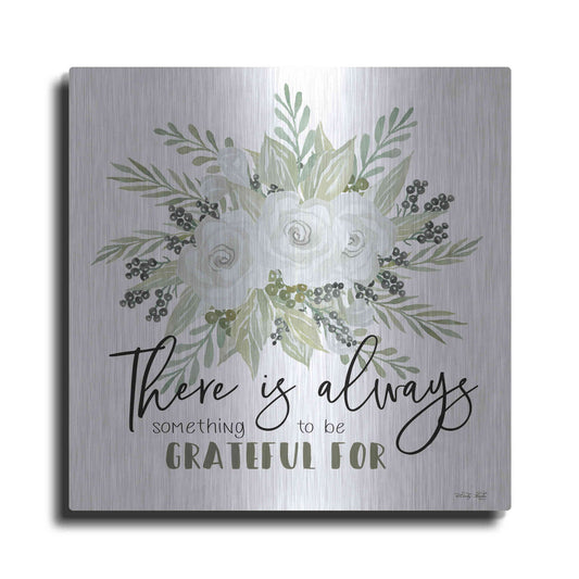 Luxe Metal Art 'There is Always Something to be Grateful For' by Cindy Jacobs, Metal Wall Art