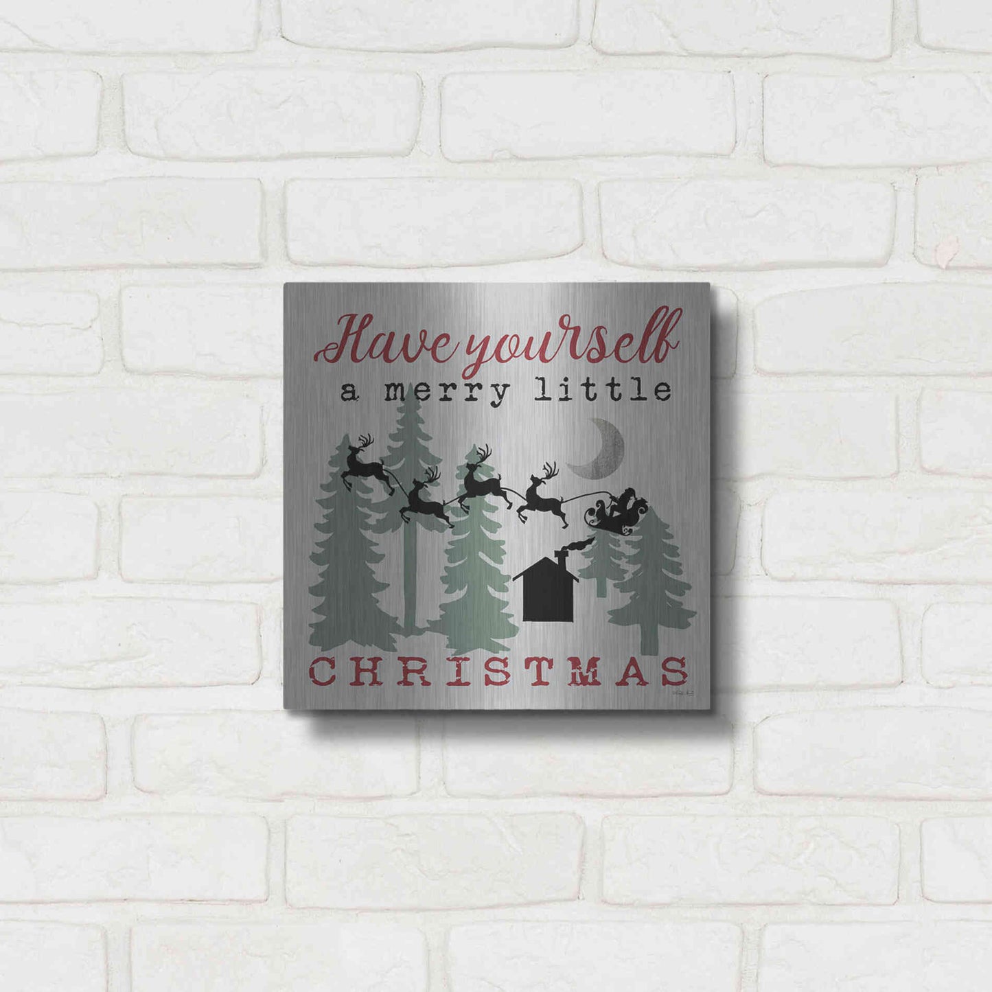 Luxe Metal Art 'Have Yourself a Merry Little Christmas' by Cindy Jacobs, Metal Wall Art,12x12