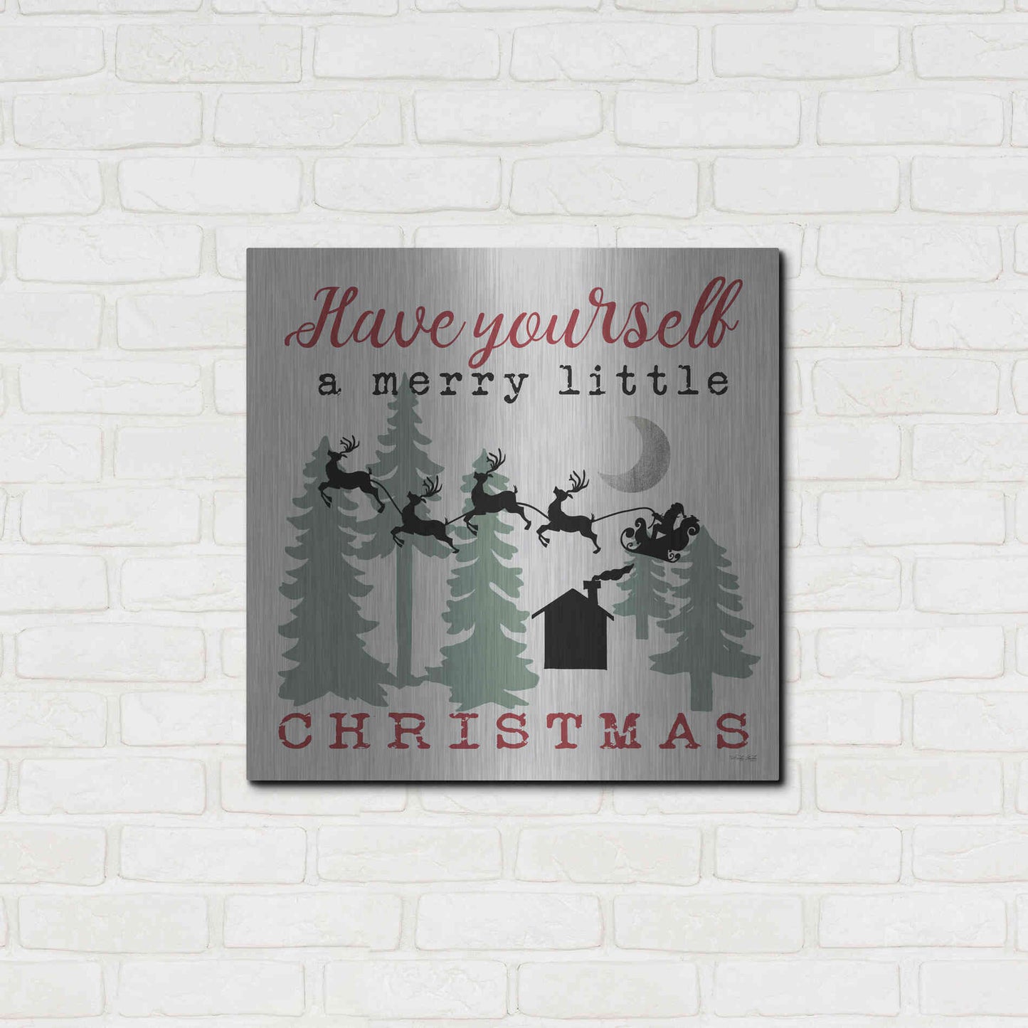 Luxe Metal Art 'Have Yourself a Merry Little Christmas' by Cindy Jacobs, Metal Wall Art,24x24