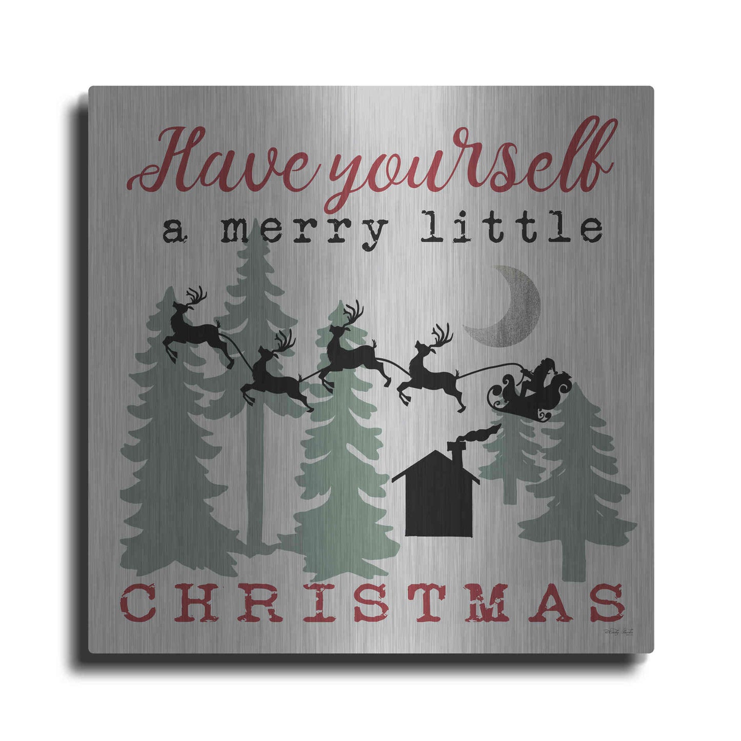 Luxe Metal Art 'Have Yourself a Merry Little Christmas' by Cindy Jacobs, Metal Wall Art