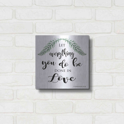 Luxe Metal Art 'Let Everything You Do Be Done in Love' by Cindy Jacobs, Metal Wall Art,12x12