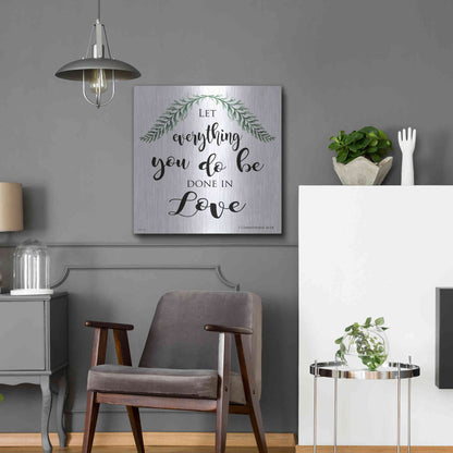 Luxe Metal Art 'Let Everything You Do Be Done in Love' by Cindy Jacobs, Metal Wall Art,24x24