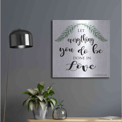 Luxe Metal Art 'Let Everything You Do Be Done in Love' by Cindy Jacobs, Metal Wall Art,24x24