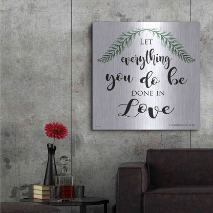 Luxe Metal Art 'Let Everything You Do Be Done in Love' by Cindy Jacobs, Metal Wall Art,36x36
