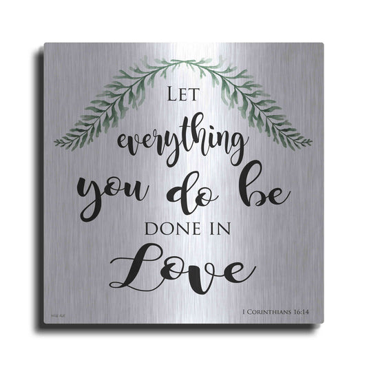 Luxe Metal Art 'Let Everything You Do Be Done in Love' by Cindy Jacobs, Metal Wall Art