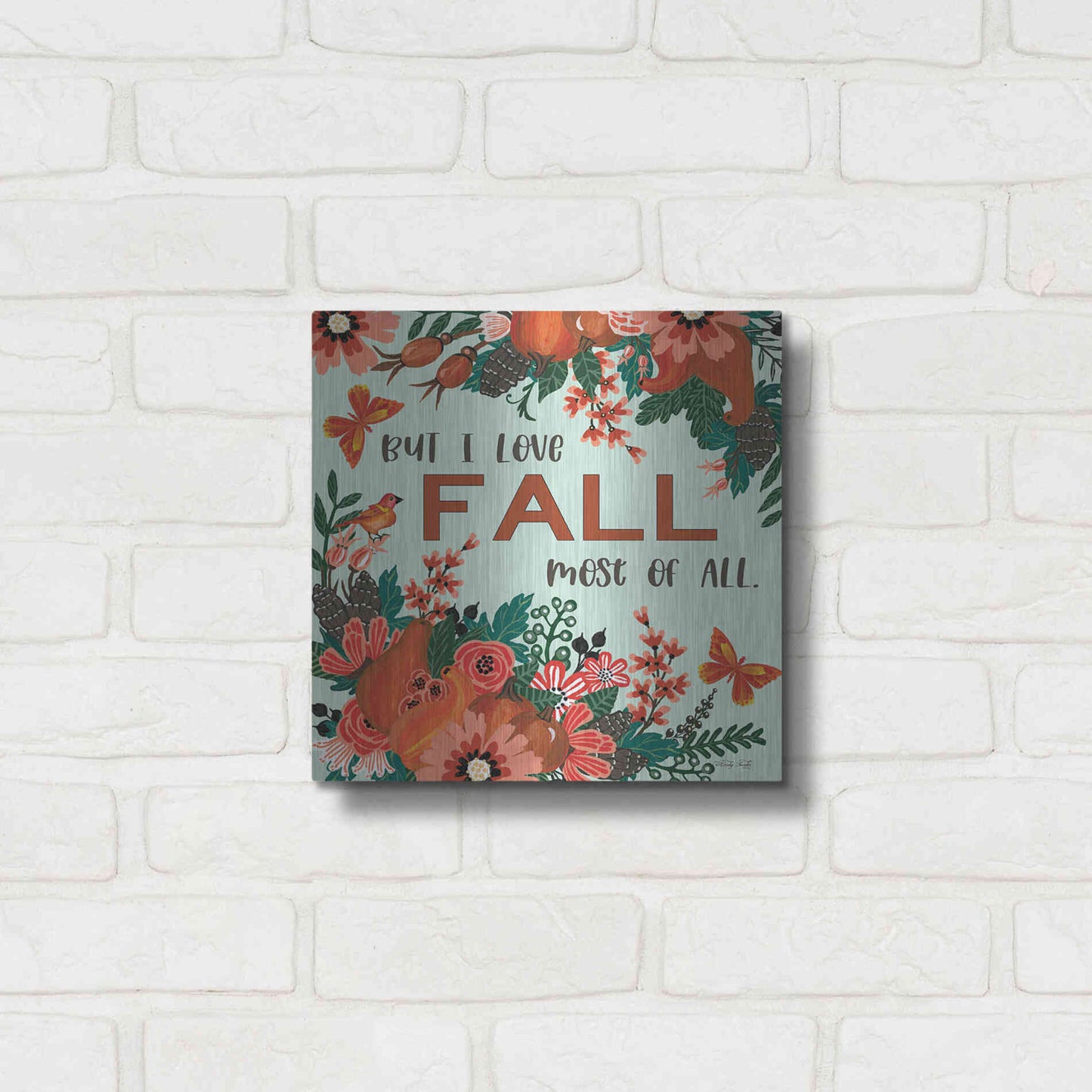 Luxe Metal Art 'I Love Fall' by Cindy Jacobs, Metal Wall Art,12x12