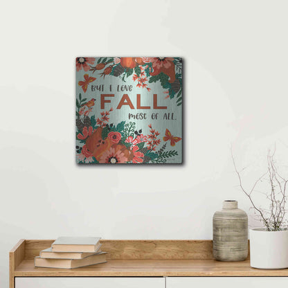 Luxe Metal Art 'I Love Fall' by Cindy Jacobs, Metal Wall Art,12x12