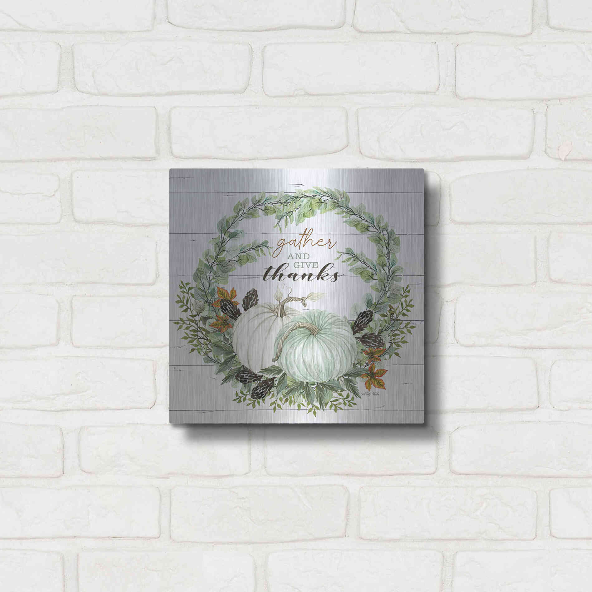 Luxe Metal Art 'Gather and Give Thanks Wreath' by Cindy Jacobs, Metal Wall Art,12x12