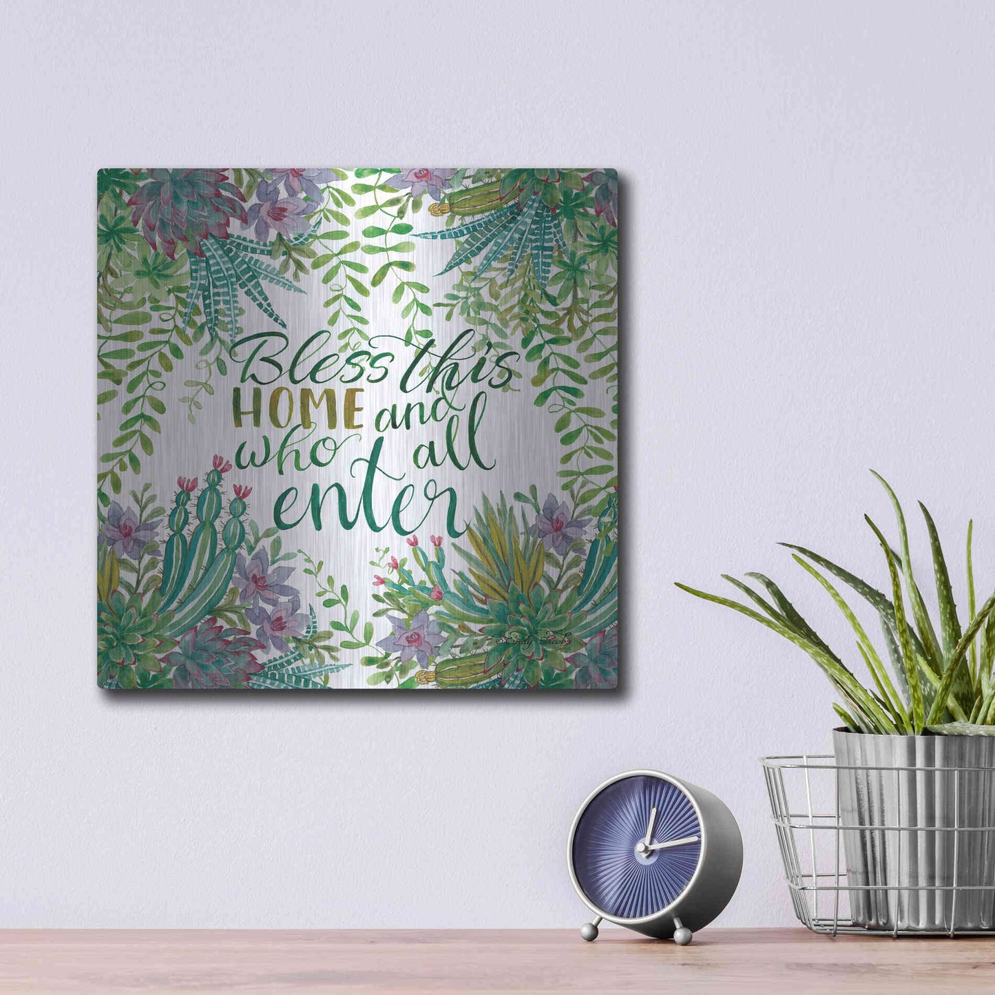 Luxe Metal Art 'Bless This Home Succulents' by Cindy Jacobs, Metal Wall Art,12x12