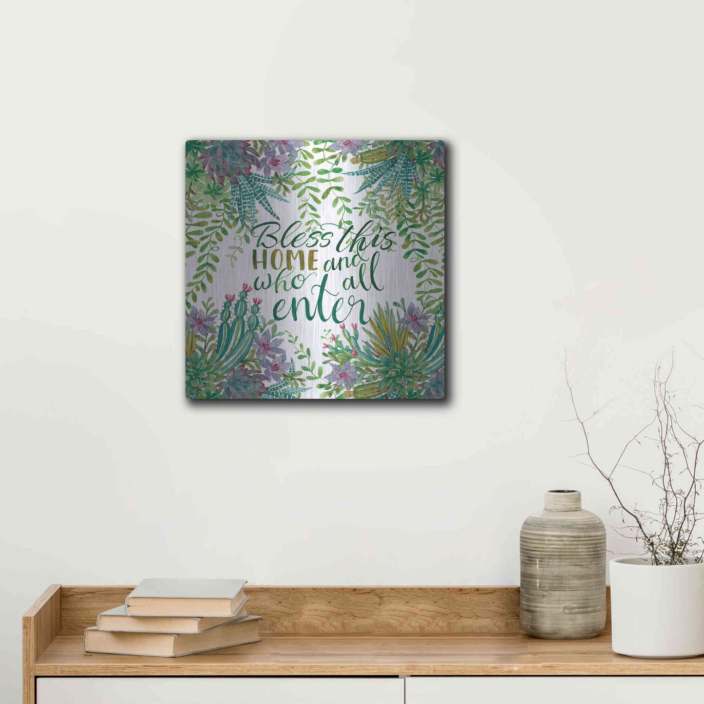 Luxe Metal Art 'Bless This Home Succulents' by Cindy Jacobs, Metal Wall Art,12x12