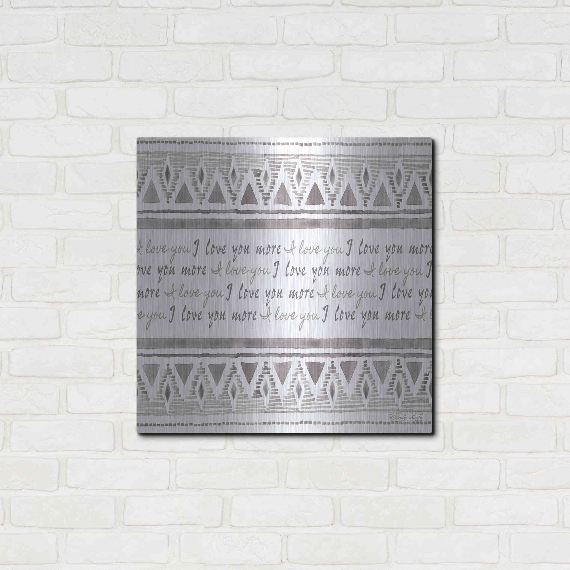 Luxe Metal Art 'I Love You More' by Cindy Jacobs, Metal Wall Art,24x24