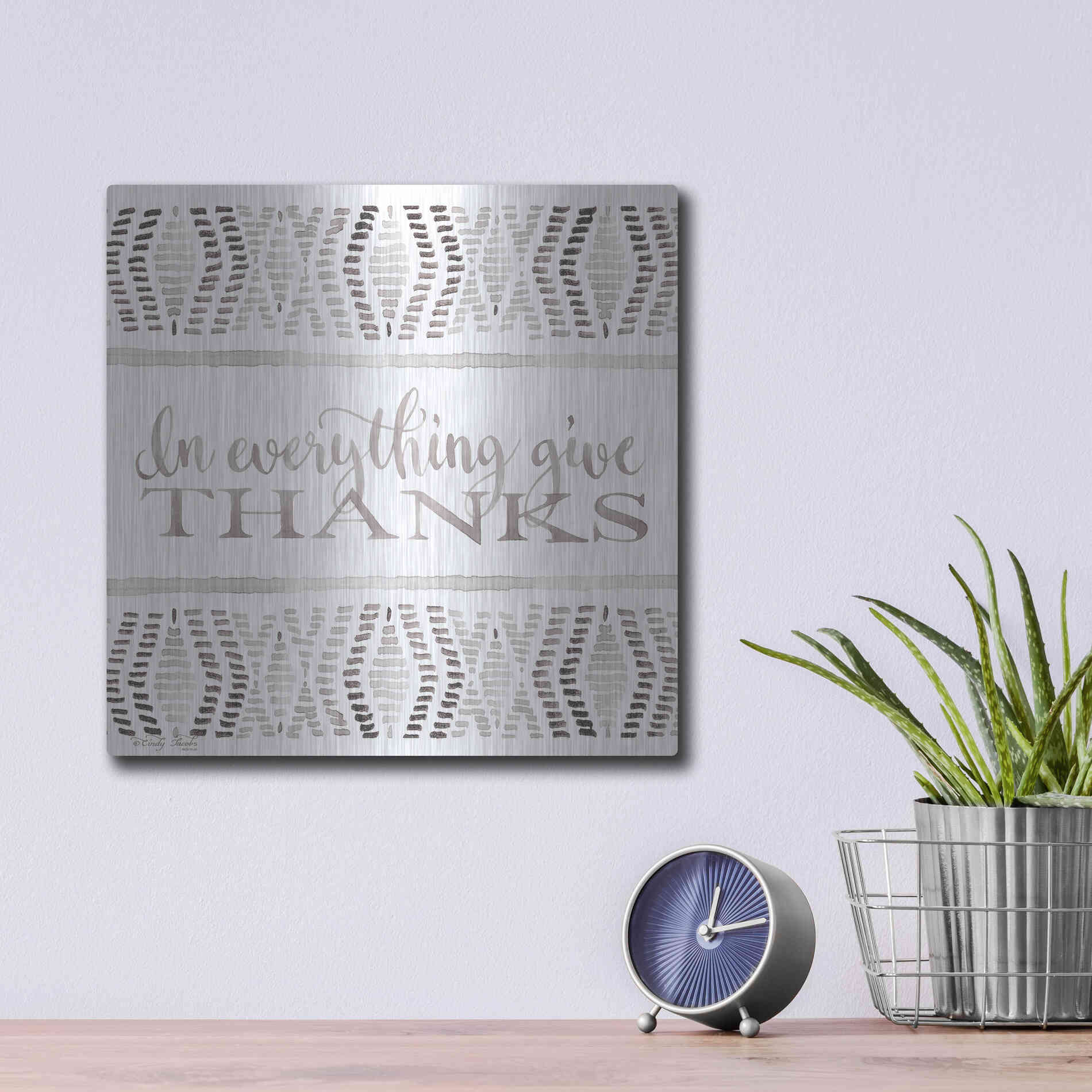 Luxe Metal Art 'In Everything Give Thanks' by Cindy Jacobs, Metal Wall Art,12x12