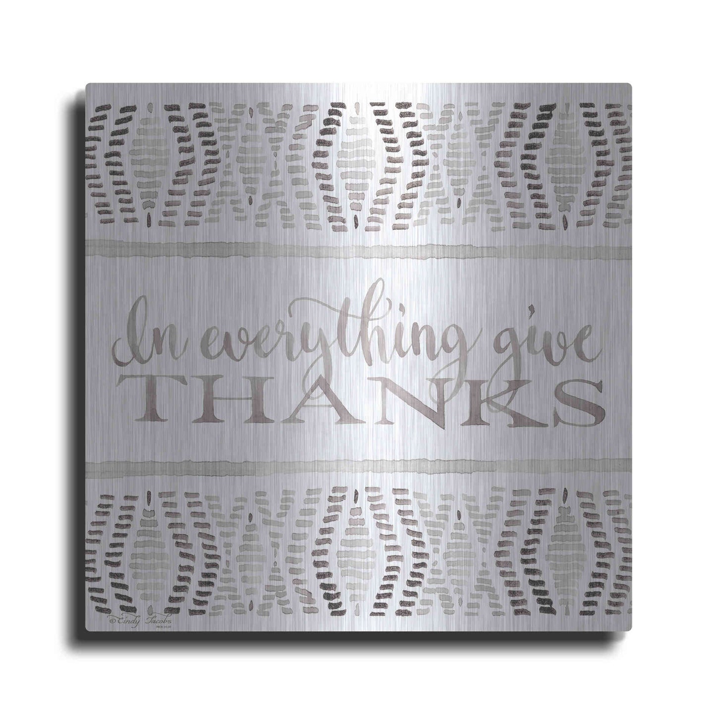 Luxe Metal Art 'In Everything Give Thanks' by Cindy Jacobs, Metal Wall Art