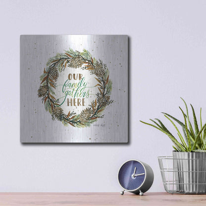 Luxe Metal Art 'Our Family Gathers Here Wreath' by Cindy Jacobs, Metal Wall Art,12x12