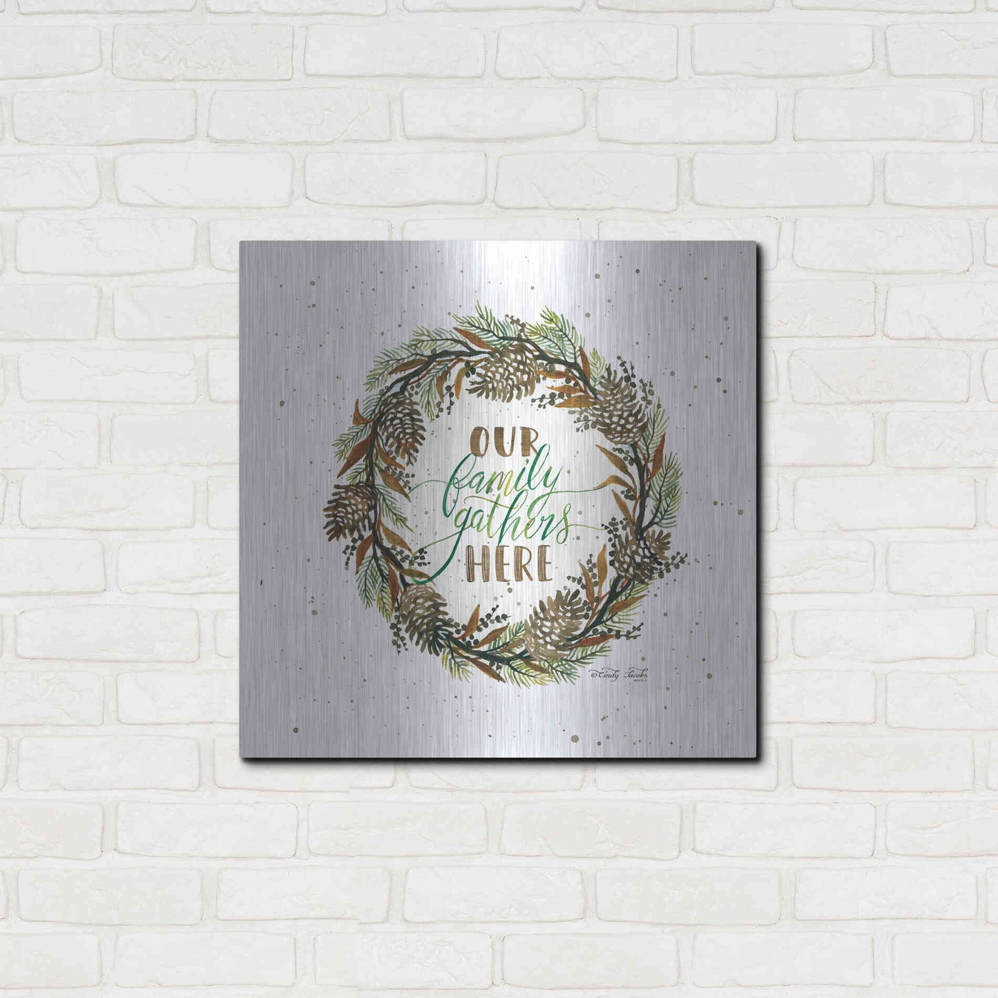 Luxe Metal Art 'Our Family Gathers Here Wreath' by Cindy Jacobs, Metal Wall Art,24x24