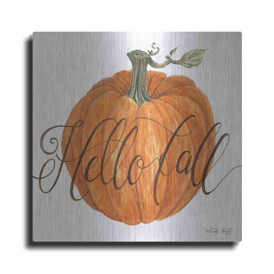 Luxe Metal Art 'Hello Fall Pumpkin' by Cindy Jacobs, Metal Wall Art
