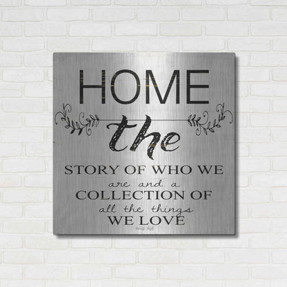Luxe Metal Art 'Home - A Story of Who We Are' by Cindy Jacobs, Metal Wall Art,36x36