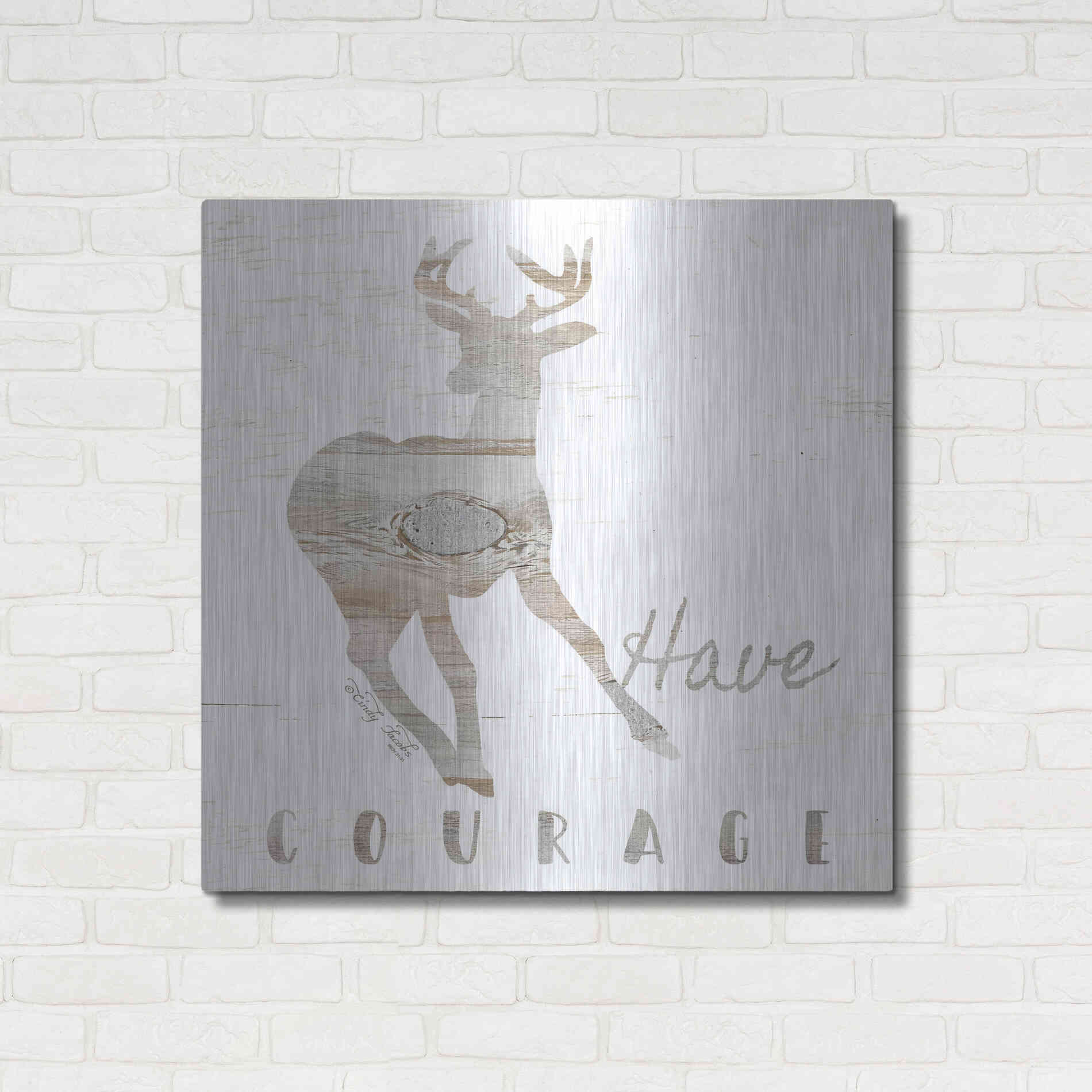 Luxe Metal Art 'Have Courage Deer' by Cindy Jacobs, Metal Wall Art,36x36