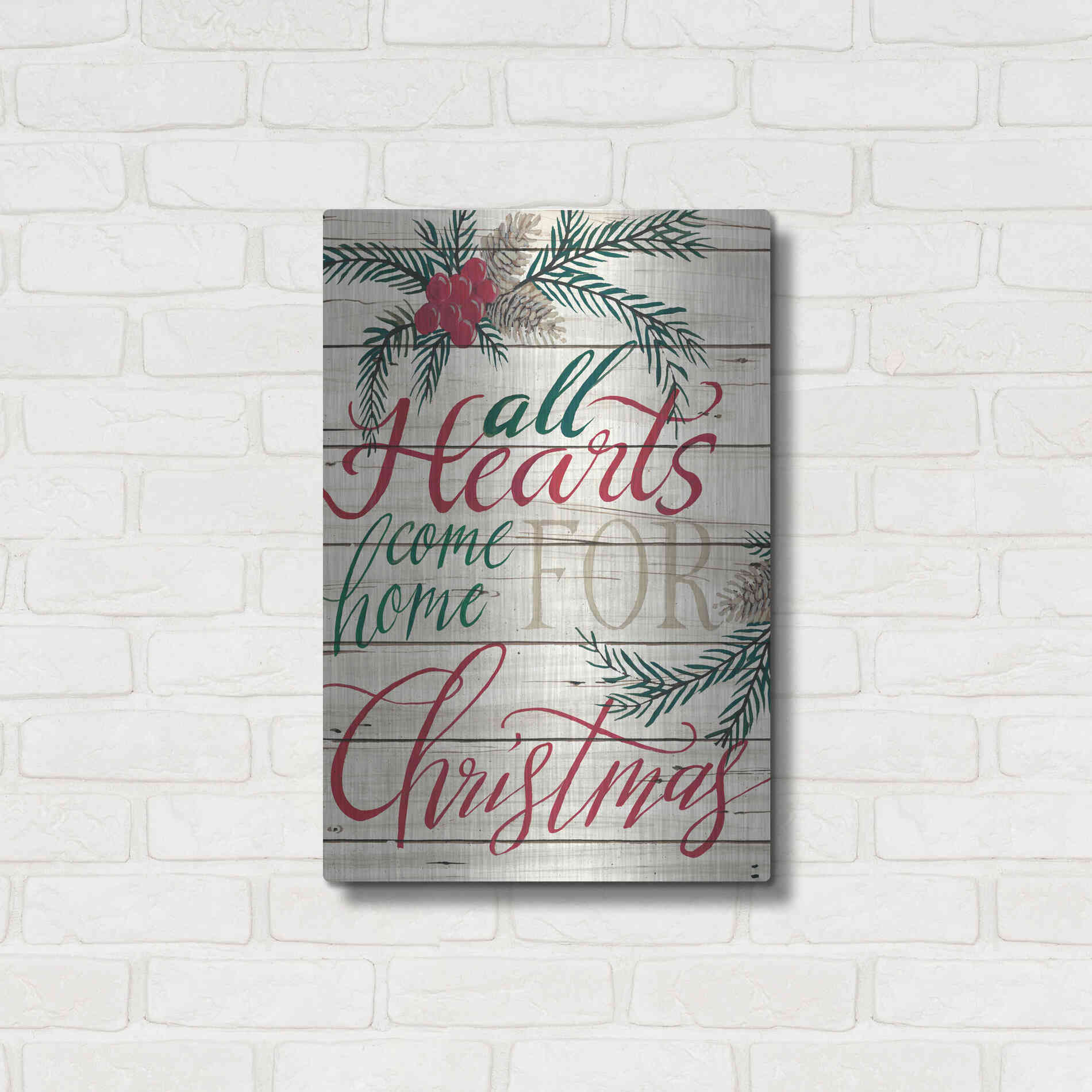 Luxe Metal Art 'All Hearts Come Home for Christmas Shiplap' by Cindy Jacobs, Metal Wall Art,16x24