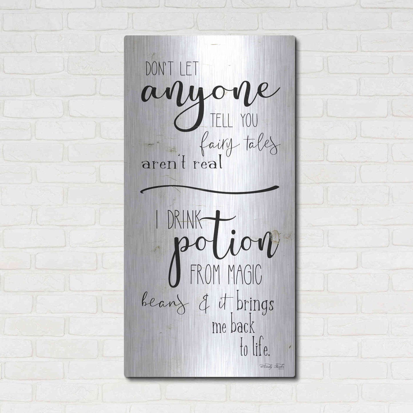 Luxe Metal Art 'Don't Let Anyone Tell you' by Cindy Jacobs, Metal Wall Art,24x48